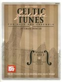 Celtic Fiddle Tunes for Solo and Ensemble - Violin 1 and 2 with Piano Accompaniment