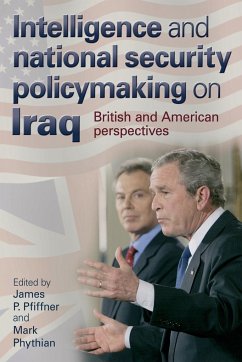 Intelligence and national security policymaking on Iraq