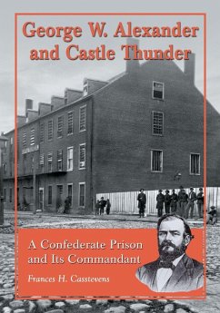 Cover George W. Alexander and Castle Thunder