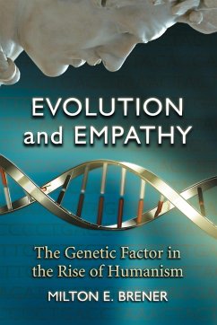 Evolution and Empathy - Brener, Milton E.