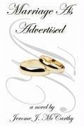 Marriage as Advertised - McCarthy, Jerome J.; Jerome J. McCarthy