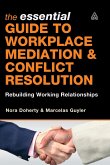 Essential Guide to Workplace Mediation & Conflict Resolution