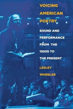 Voicing American Poetry - Wheeler, Lesley