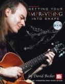 Getting Your Improvising Into Shape [With CD]