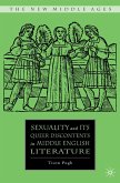 Sexuality and Its Queer Discontents in Middle English Literature