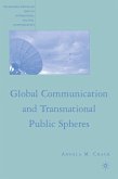 Global Communication and Transnational Public Spheres