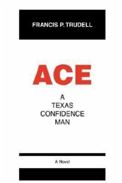 Ace - Trudell, Francis P.