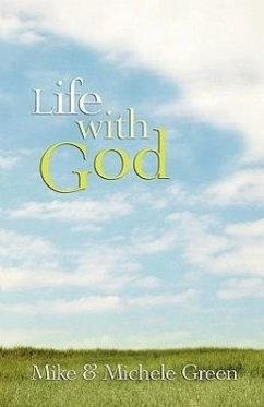 Life with God - Green, M a