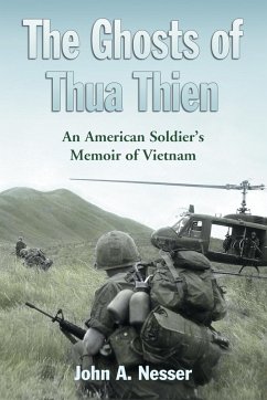 The Ghosts of Thua Thien - Nesser, John A.