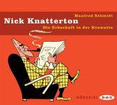 Nick Knatterton, Die Erbschaft in der Krawatte, 1 Audio-CD