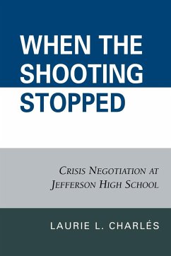 When the Shooting Stopped - Charlés, Laurie L.