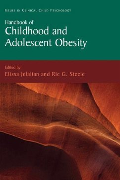 Handbook of Childhood and Adolescent Obesity - Jelalian, Elissa / Steele, Ric G. (ed.)