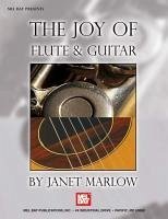The Joy of Flute and Guitar - Marlow, Janet