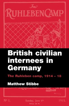 British civilian internees in Germany - Stibbe, Matthew