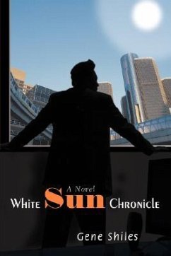 White Sun Chronicle - Shiles, Gene