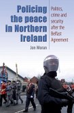 Policing the Peace in Northern Ireland