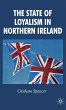 The State of Loyalism in Northern... - Bild 1