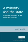 A Minority and the State: Travellers in Britain in the Twentieth Century