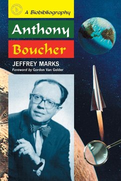 Anthony Boucher - Marks, Jeffrey