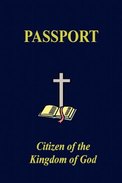 The Kingdom of God Passport - Bell, Sr. Thornton