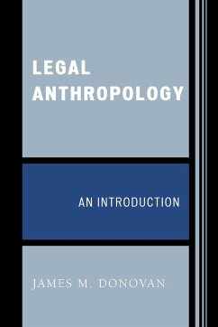 Legal Anthropology - Donovan, James M.
