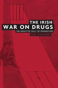 The Irish War on Drugs - O'Mahony, Paul