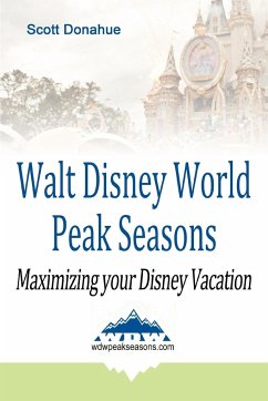 Walt Disney World Peak Seasons
