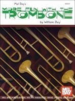 More Fun with the Trombone - Bay, William