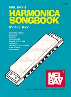 Mel Bay's Harmonica Songbook - Bay, William