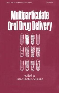 Multiparticulate Oral Drug Delivery - Ghebre-Sellassie, Isaac (ed.)