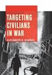 Targeting Civilians in War - Bild 1