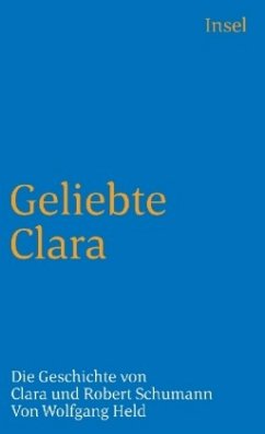 Geliebte Clara - Held, Wolfgang