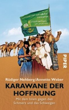 Karawane der Hoffnung - Nehberg, Rüdiger;Weber, Annette
