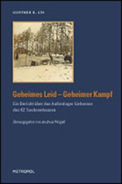 Geheimes Leid - Geheimer Kampf - Lys, Gunther R.