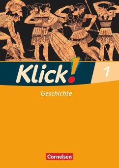 Klick! Geschichte 1. 5./6. Schuljahr Arbeitsheft - Humann, Wolfgang;Fink, Oliver