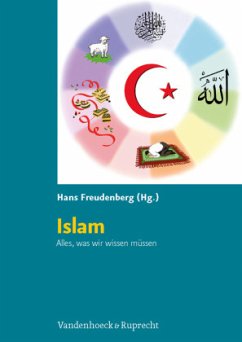 Islam. Alles, was wir wissen müssen - Freudenberg, Hans