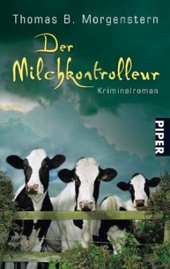 Der Milchkontrolleur Bd.2 - Morgenstern, Thomas B.