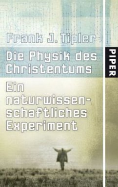 Die Physik des Christentums - Tipler, Frank J.