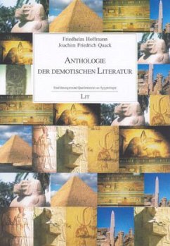 Anthologie der demotischen Literatur - Hoffmann, Friedhelm;Quack, Joachim Friedrich