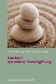 Kursbuch systemische Trauerbegleitung, m. CD-ROM