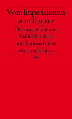 Vom Imperialismus zum Empire - Randeria, Shalini (Hrsg.)