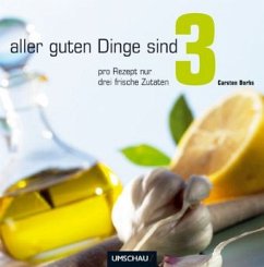 Aller guten Dinge sind 3 - Dorhs, Carsten; Holz, Jürgen