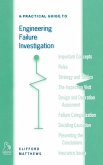 A Practical Guide to Engineering Failure Investigation