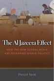 The Al Jazeera Effect