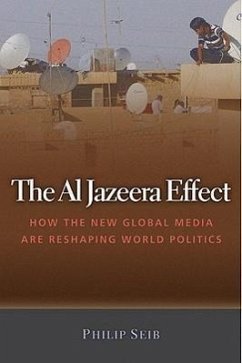 The Al Jazeera Effect - Seib, Phillip