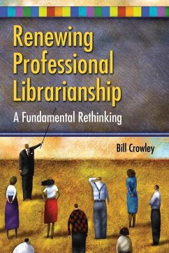 Cover Renewing Professional Librarianship