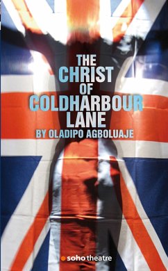 The Christ of Coldharbour Lane - Agboluaje, Oladipo