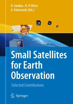 Small Satellites for Earth Observation - Sandau, Rainer / Röser, Hans-Peter / Valenzuela, Arnoldo (eds.)