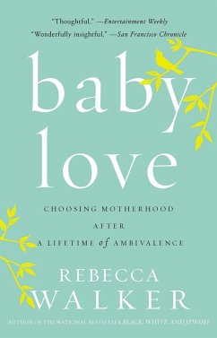 Baby Love - Walker, Rebecca