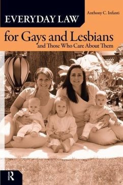 Everyday Law for Gays and Lesbians - Infanti, Anthony C